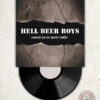 Hell Beer Boys Cuando Ya No Quede Nadie LP
