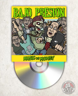 Bajo Presion - Music Vs Money - CD