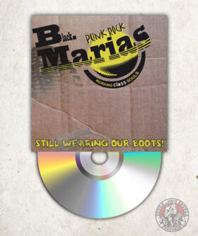 Black Marias - Still Wearing Our Boots! - Digipack