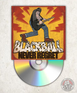 Blackball - Never Regret - Digipack