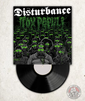 Disturbance Tox Populi LP