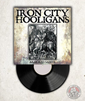 Iron City Hooligans Armored Saints LP