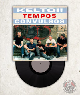 Keltoi! - Tempos Convulsos - EP