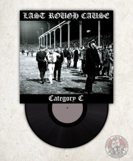 Last Rough Cause / Föreign Legiön - Split - EP
