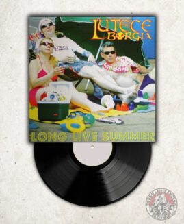 Lutece Borgia - Long Live Summer - LP