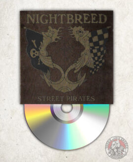 Nightbreed - Street Pirates - CD