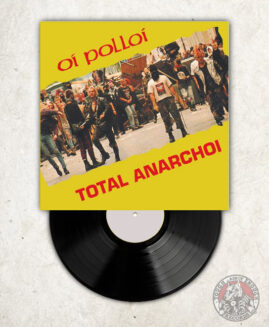 Oi Polloi - Total Anarchoi - LP