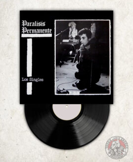 Paralisis Permanente ‎- Los Singles - LP