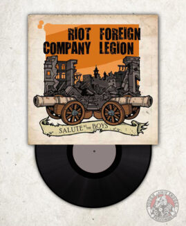 Riot Company / Foreign Legion - Salute To The Boys - EP