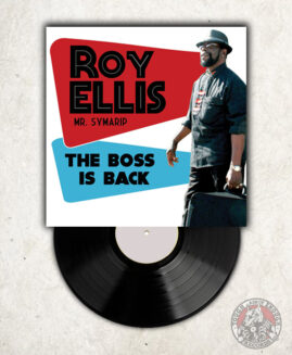 Roy Ellis / Mr Symarip - The Boss Is Back - LP