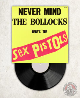 Sex Pistols ‎- Never Mind The Bollocks Here's - LP