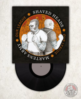 Shaved Heads / Martens Army - Our League - EP
