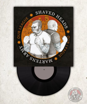 Shaved Heads / Martens Army - Our League - EP