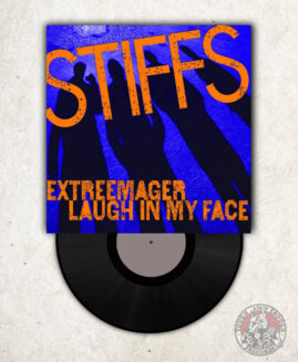 Stiffs - Extreemager / Laugh In My Face - EP