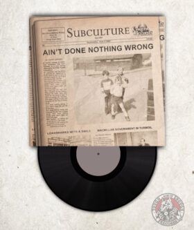 Subculture - Ain't Done... - EP