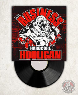 The Business - Hardcore Hooligan - LP