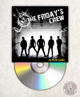 The Friday's Crew - Hemen Gara - CD