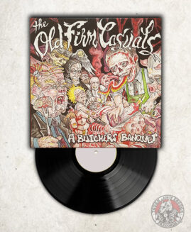The Old Firm Casuals ‎- A Butchers Banquet - LP