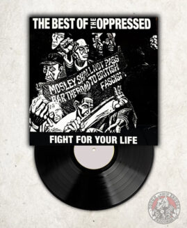 The Oppressed - The Best Of / Fight For Your Life - LP