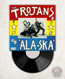The Trojans ‎- Ala-Ska - LP