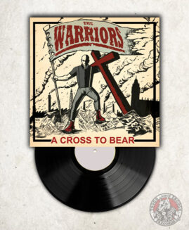 The Warriors - A Cross To Bear - LP