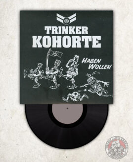 Trinker Kohorte - Haben Wollen - EP