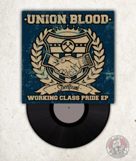 Union Blood ‎- Working Class Pride - EP