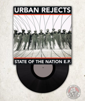 Urban Rejects - State Of The Nation - EP
