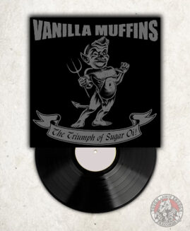 Vanilla Muffins ‎- The Triumph Of Sugar Oi! - LP