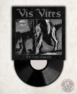 Vis Vires - The Fight Goes On - LP