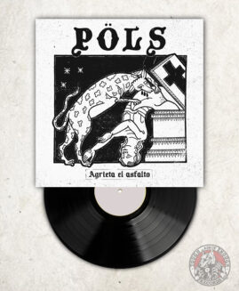 Pöls - Agrieta El Asfalto - LP