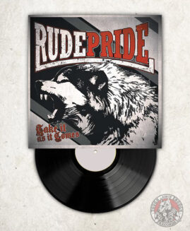 Rude Pride – Take It As It Comes - LP