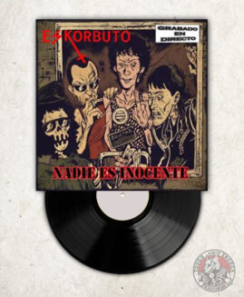 Eskorbuto - Nadie Es Inocente (Directo) - LP