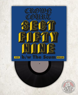 Crown Court - Sect Fifty Nine b/w the Scum - EP