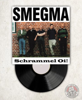 Smegma - Schrammel Oi! - LP