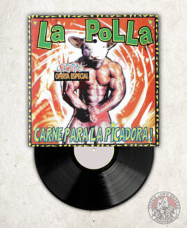 La Polla Records - Carne Pa La Picadora - LP
