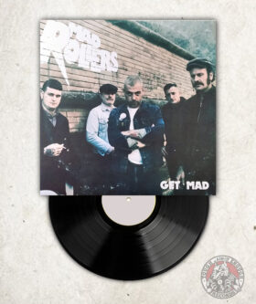 Mad Rollers - Get Mad - LP