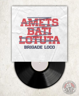 Brigade Loco - Amets Bati Lotuta - LP