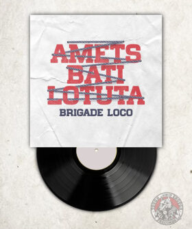 Brigade Loco - Amets Bati Lotuta - LP