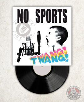 No Sports - Twang! - LP