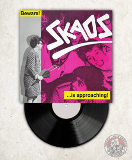 Skaos - Beware! ...Is Approaching! - LP