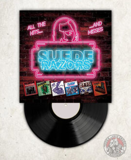 Suede Razors - All The Hits.. And Missed - LP