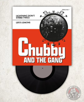 Chubby & The Gang - Lightning Don't Strike Twice / Life's Lemons - EP