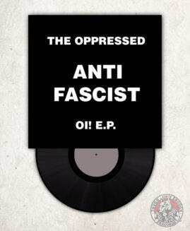 The Oppressed - Anti Fascist Oi! - EP