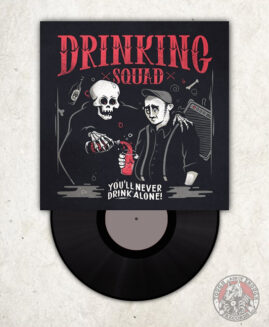 Drinking Squad - You'll Never Drink Alone - EP