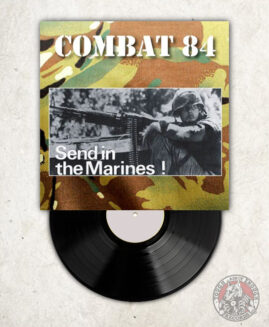 Combat 84 - Send In The Marines - LP