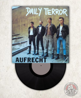 Daily Terror - Aufrecht - LP