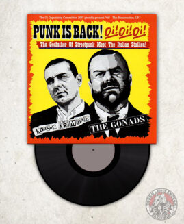 Klasse Kriminale / The Gonads - Punk Is Back! Oi! Oi! Oi! - EP + CD