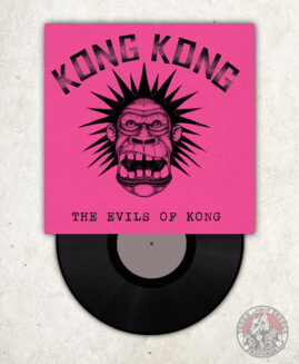 Kong Kong - The Evils Of Kong - EP
