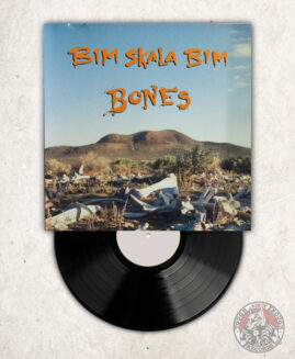 Bim Skala Bim - Bones - LP